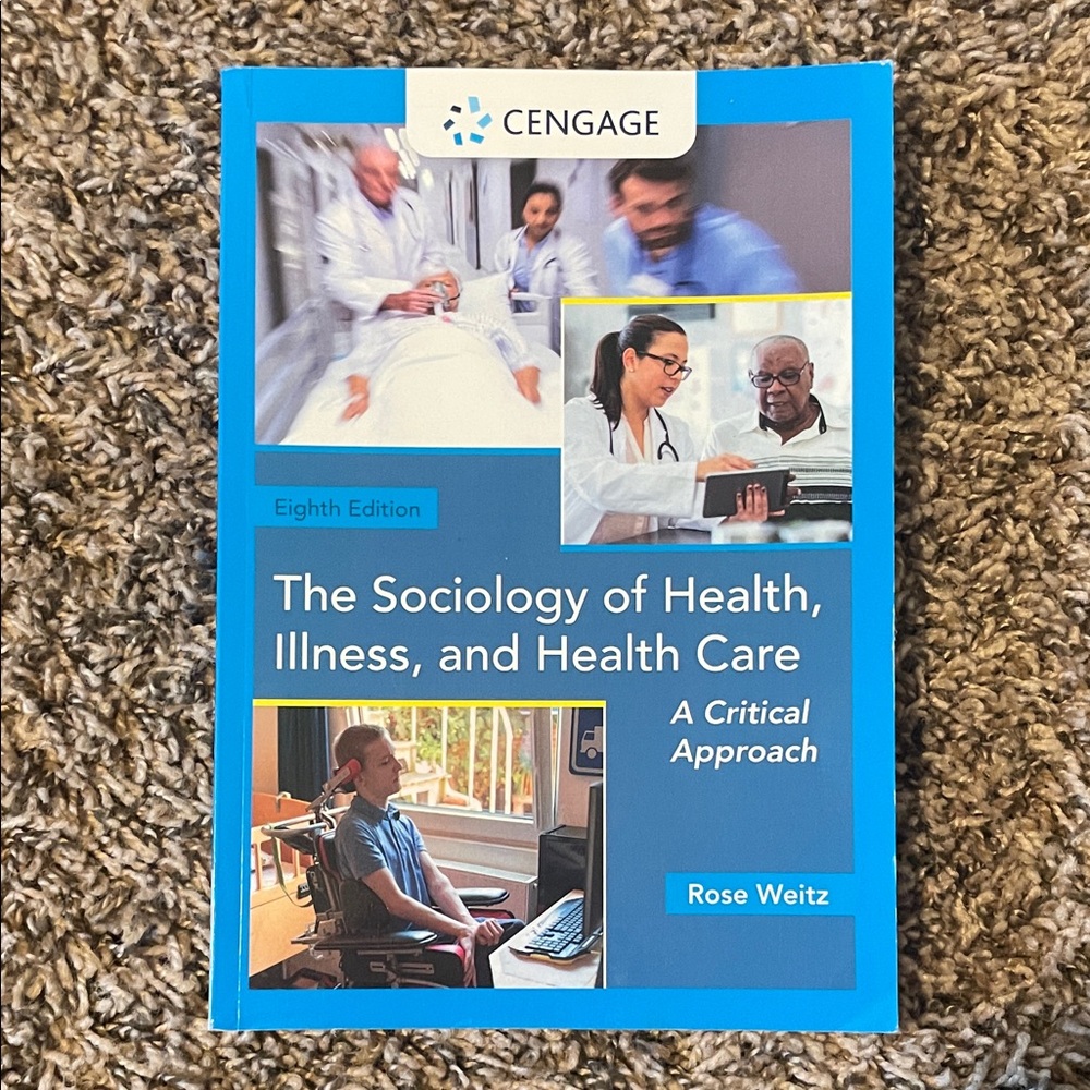 Cengage The Sociology of Health, Illness, and Health Care Book